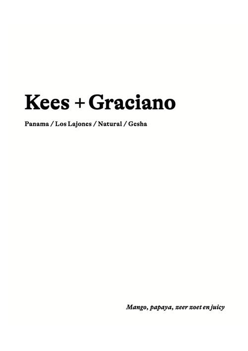 Kees + Graciano (PANAMA)  Gesha - CROP 25